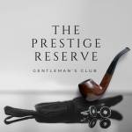 The Prestige Reserve